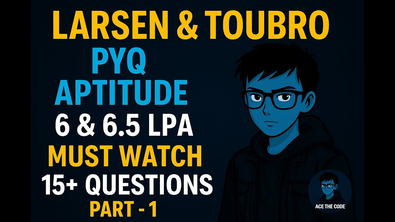 L&T Aptitude PYQ Часть 1 | 15+ реальных вопросов с решениями | 6 и 6.5 LPA |