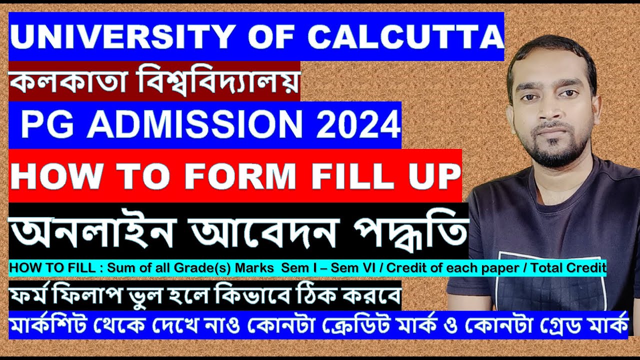 CALCUTTA UNIVERSITY PG ADMISSION FORM FILL UP 2024//HOW TO FILL Sum of ...