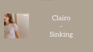 Clairo - Sinking (Lyrics)