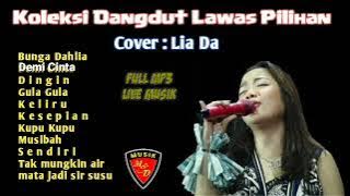 Koleksi Dangdut Lawas Pilihan - Cover Lia Da - @MDMUSIK - Keliru Bunga dahlia dingin