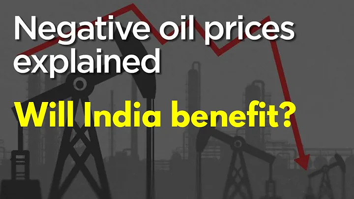 What negative crude oil prices mean – Will India benefit? - DayDayNews