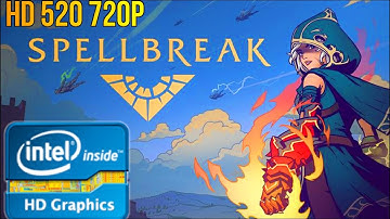 Spellbreak  intel HD 520 Low end pc gameplay