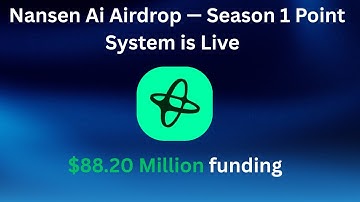 Nansen Ai Airdrop Full Detailed Guide on Season 1 Point System $88.20 million funding