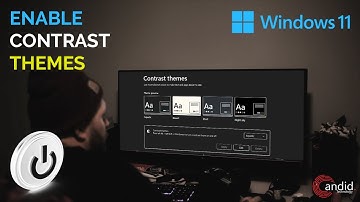 How to enable contrast theme in Windows 11?