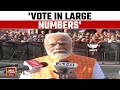 Gujarat election 2024 phase 3 pm modi urges voters to come in large numbers to vote