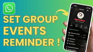 How To Set WhatsApp Group Event Reminder !