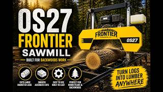 You Won’t Believe This Cut… OS27 Sawmill!