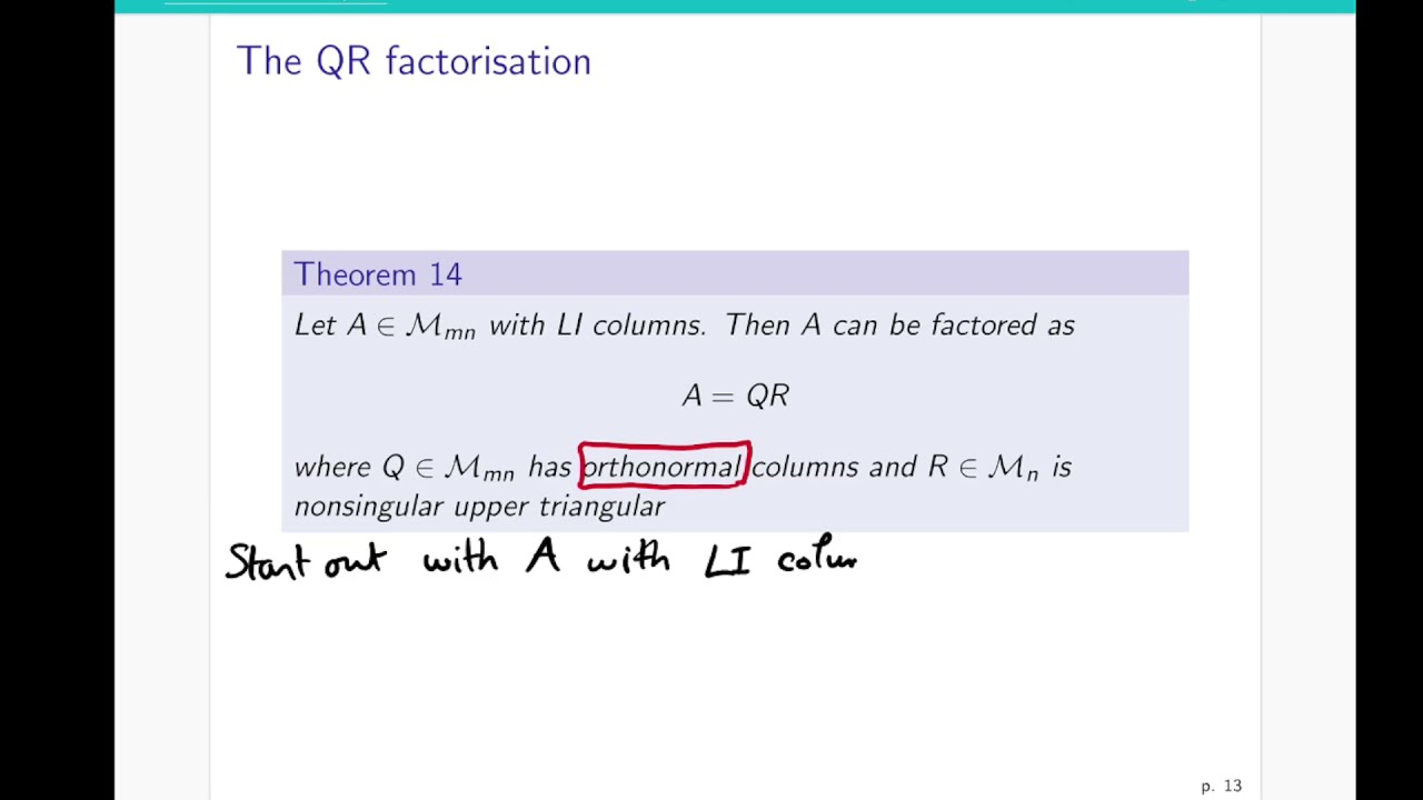 UofM - MATH2740 - Lecture 07 - Part 1 - Computing and using the QR factorisation
