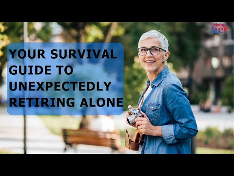 Retiring Alone? Here’s How to Make the Most of It | RizingHer