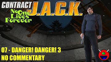 Contract J.A.C.K. - 07 Danger! Danger! 3 - No Commentary UHD 4K