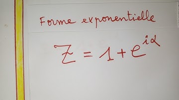 ♦️♦️ Forme exponentielle de z=1+e^ia a=1+exp(ia). Forme algébrique. module argument nombre complexe