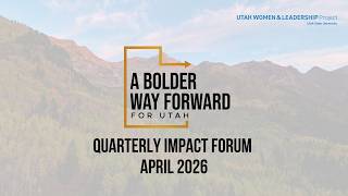 A Bolder Way Forward: Quarterly Impact Forum
