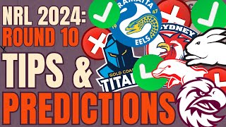 NRL Round 10: Tips & Predictions