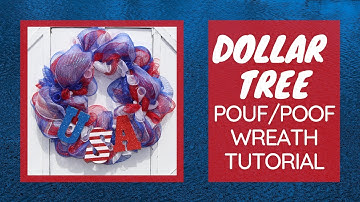 DOLLAR TREE POOF WREATH TUTORIAL, DOLLAR TREE POUF WREATH TUTORIAL, DOLLAR TREE WREATH TUTORIAL