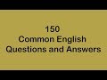 150 Common English Questions and Answers