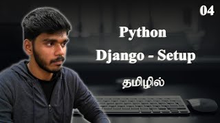 How To Install Django U0026 Create A Project   Tamil