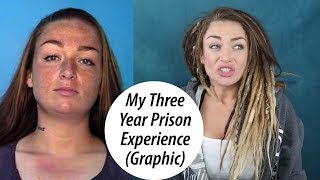 My Prison Experience w/Photos | WARNING GRAPHIC | Story Time