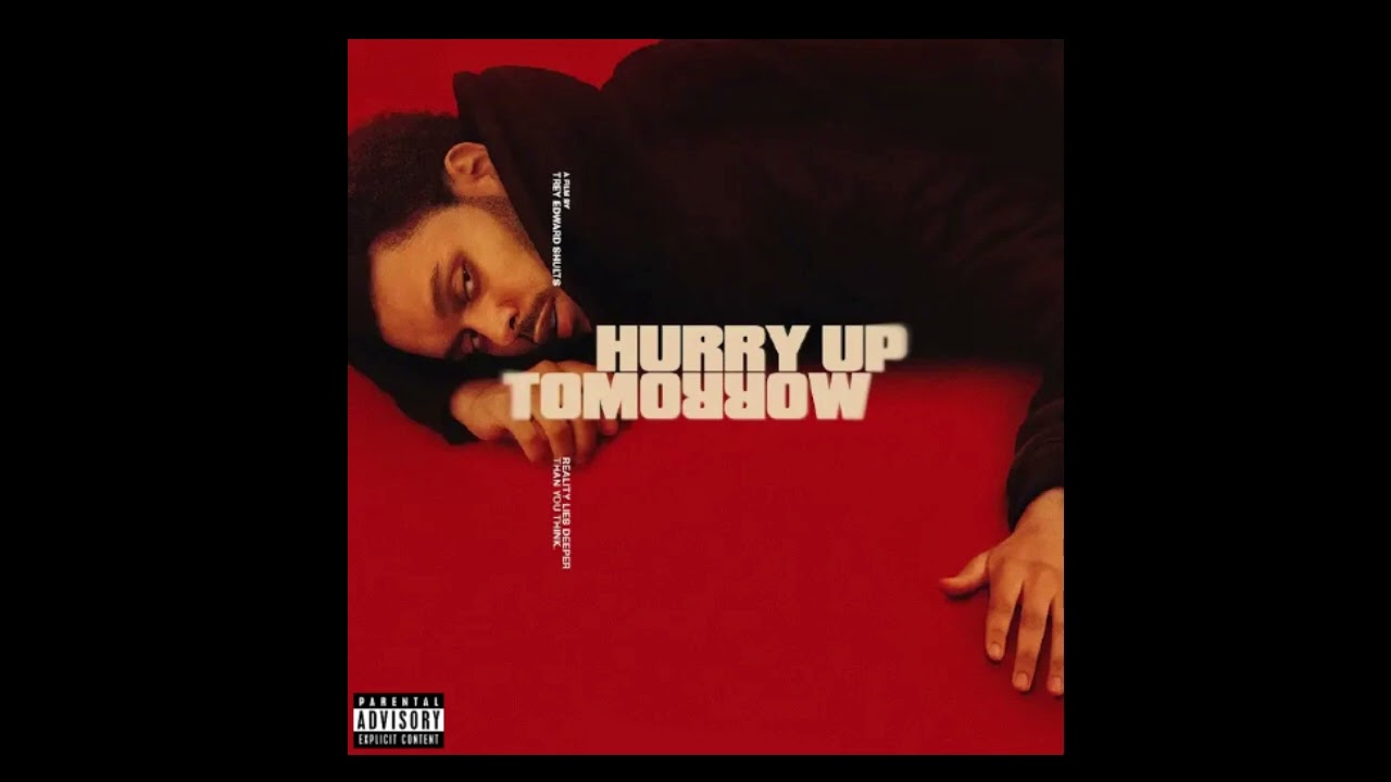 The Weeknd - Hurry Up Tomorrow (Movie Version)
