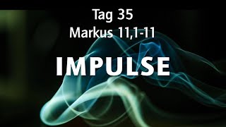 Impulse 2020 Tag 35