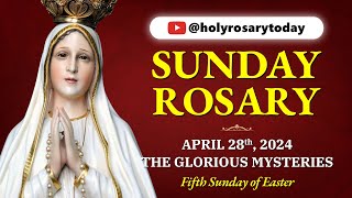 SUNDAY HOLY ROSARY ❤️ APRIL 28, 2024 ❤️ GLORIOUS MYSTERIES OF THE ROSARY [VIRTUAL] #holyrosarytoday