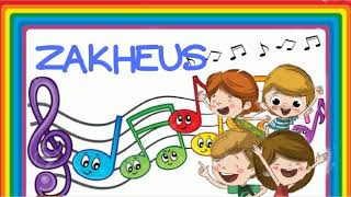 Lagu Sekolah Minggu || Zakheus || Lirik