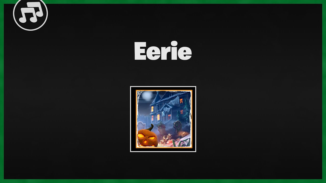 Fortnite Eerie Music | Fortnite Music Packs | Skyem