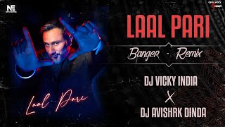 Laal Pari | Housefull 5 | Remix | Dj Avishek Dhina x Dj ViCkY India