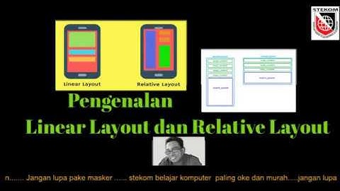 Pengenalan Linear layout dan Relative layout I  Kuliah online Terbaik sambil berkerja