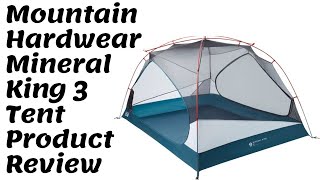 PRODUCT REVIEW: Mountain Hardwear Mineral King 3 Camping Tent
