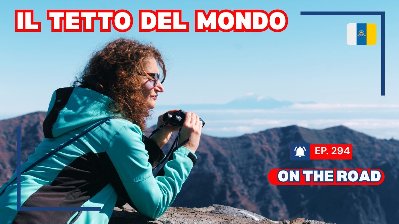 ⁣Ep. 294 Il Tetto del Mondo - Viaggio in CAMPER 2025-26