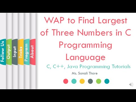 How to Write a C Program to Find Largest of 3 Number | Sonali Thore | L08 | LLAGT #LLAGT