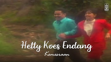 Hetty Koes Endang - Kemesraan (Remastered Audio)