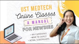 UST Online Classes How To ( MEDTECH ) 2020 | Pamela Teng