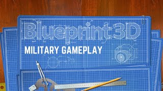 Blueprint 3D - iOS / Android - Military Gameplay