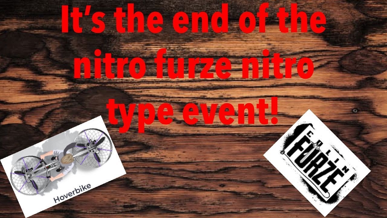 The Jet Bike! / The End Of nitroFurze