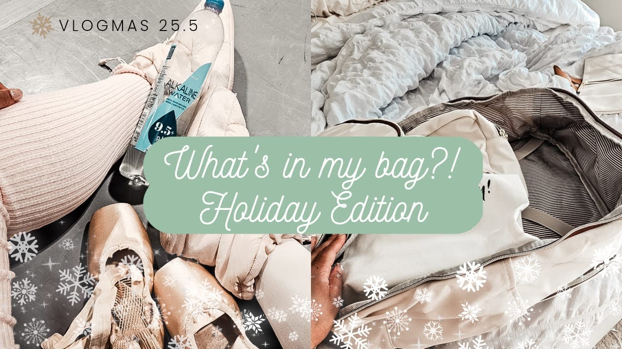 Внутри моей балетной сумки ❄️ | Влогмас 25.5