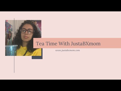 Tea Time with JustaBXmom - ep. 3 - Resources for Distance Learning During COVID-19 School Closings