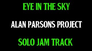 Alan Parsons "Eye In the Sky" Inspired Solo Jam Track