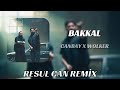 Canbay x wolker  bakkal  resul can remix 