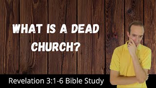Revelation 3:1-6 Bible Study - Letter To The Church Of Sardis