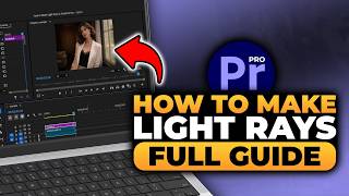 How To Make Light Rays in Premiere PRO (𝟮𝟬𝟮𝟲) | 100% WORKS | NO Yapping, To The Point! | FAST & EASY