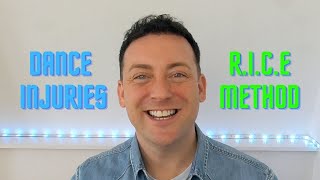 Dance Injuries | R.I.C.E Method - First Aid for Injuries
