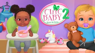 Chic Baby 2 - Dress up & baby care games for kids|Baby Care Games|android gameplay|iPad gameplay screenshot 1
