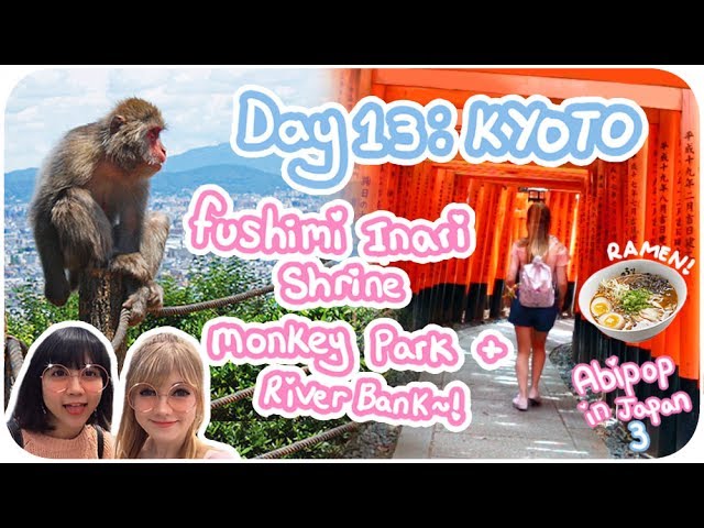FEEDING MONKEYS & BEST RAMEN IN JAPAN!!♪ ♡ 🍜 🐵| Day 13 - Kyoto | Abipop in Japan 3 - 2017 ♡