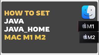 HOW TO SWITCH JAVA VERSION and SET JAVA_HOME PATH ON MAC OS M1 M2 by Automation Step by Step 8,886 views 4 months ago 12 minutes, 1 second