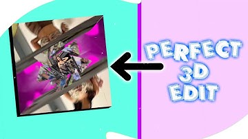 How To Make The Perfect 3D Edit On Videostar