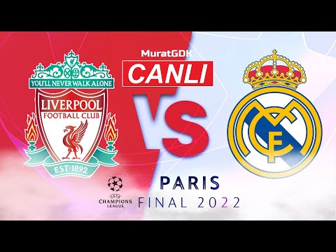 LIVERPOOL REAL MADRID MAÇI CANLI (UEFA ŞAMPİYONLAR LiGi FiNAL)