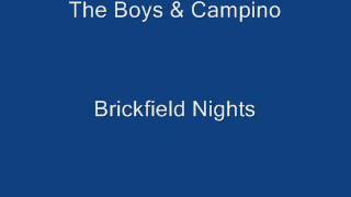 The Boys & Campino - Brickfield Nights