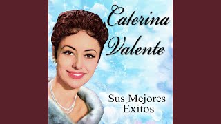 Video thumbnail of "Caterina Valente - La Paloma"