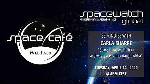 Space Caf WebTalk - Carla Sharpe - 14 April 2020